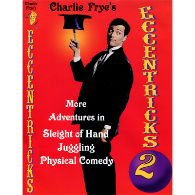 Eccentricks Vol 2. Charlie Frye - video DOWNLOAD