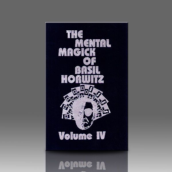 The Mental magic of Basil Horwitz Vol. 4 Zauberbuch