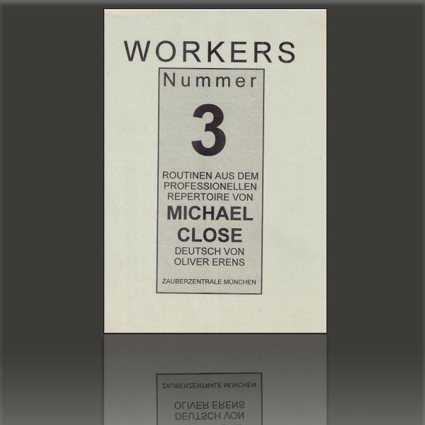 Workers Nummer 3 - Michael Close