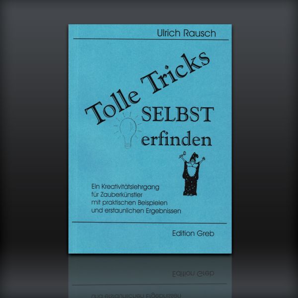 Tolle Tricks selbst erfinden Edition Greb